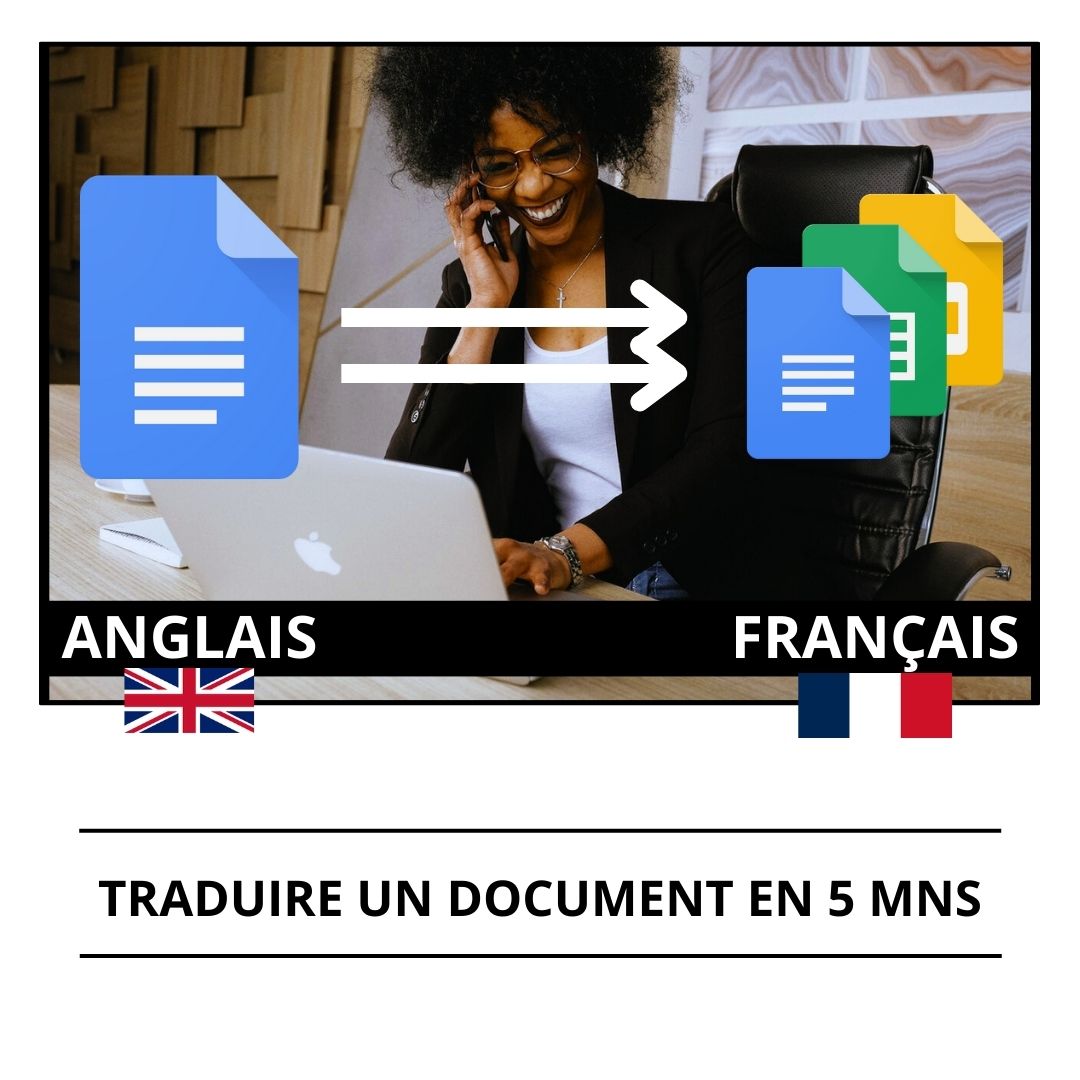 TRADUIRE UN DOCUMENT EN 5 MNS